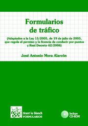 FORMULARIOS DE TRÁFICO | 9788484566946 | MORA ALARCÓN, JOSÉ ANTONIO