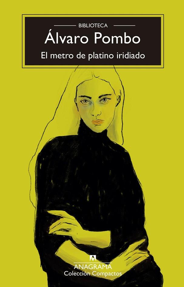 METRO DE PLATINO IRIDIADO, EL | 9788433947680 | POMBO, ÁLVARO