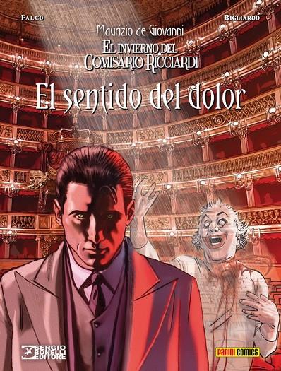 INVIERNO DEL COMISARIO RICCIARDI 01 : EL SENTIDO DEL DOLOR | 9788491676980 | DE GIOVANNI, MAURIZIO / FALCO, CLAUDIO