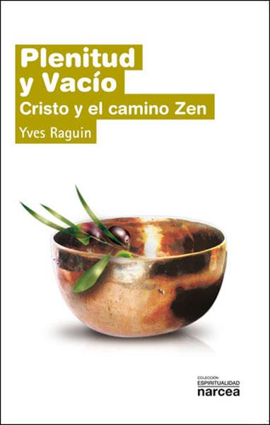 PLENITUD Y VACIO | 9788427716896 | RAGUIN, YVES