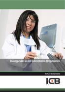 BIOSEGURIDAD EN LOS LABORATORIOS HOSPITALARIOS | 9788490213230 | VARIOS AUTORES