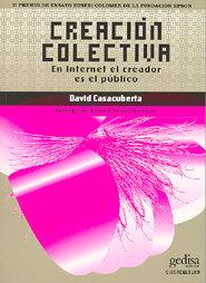CREACIÓN COLECTIVA | 9788474329285 | CASACUBERTA, DAVID