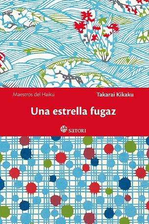 ESTRELLA FUGAZ, UNA | 9788417419103 | TAKARAI, KIKAKU