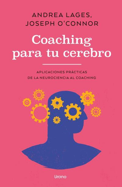 COACHING PARA TU CEREBRO | 9791387662622 | O'CONNOR, JOSEPH / LAGES, ANDREA