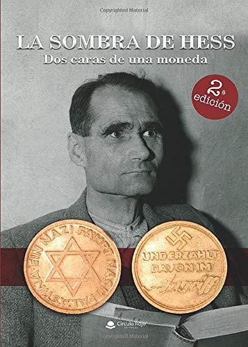 SOMBRA DE HESS-DOS CARAS DE UNA MONEDA?, LA | 9788413317922 | MALDONADO VARGAS, JUAN MIGUEL