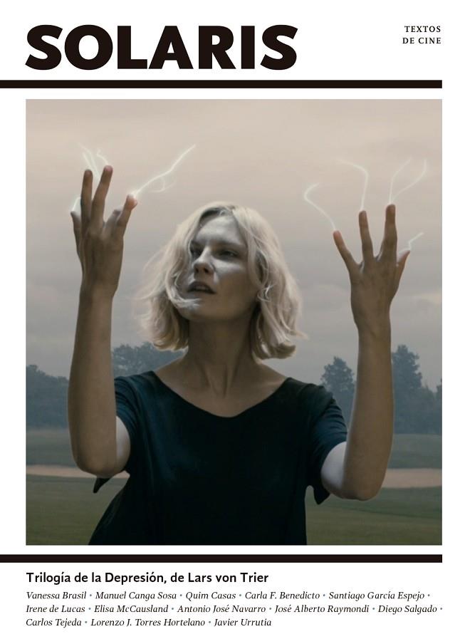 SOLARIS 7 : TRILOGÍA DE LA DEPRESIÓN, DE LARS VON TRIER | 9788418941481 | VARIOS AUTORES