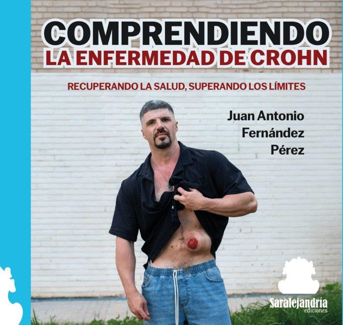 COMPRENDIENDO LA ENFERMEDAD DE CROHN | 9788410105782 | FERNANDEZ PEREZ, JUAN ANTONIO