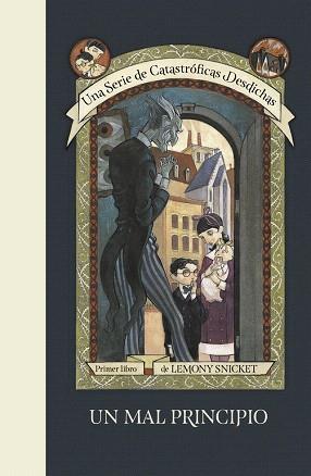 MAL PRINCIPIO, UN | 9788490437261 | SNICKET, LEMONY