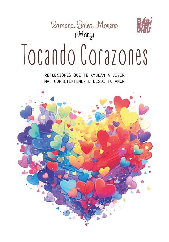 TOCANDO CORAZONES | 9791387735371 | BOLEA MORENO (MONY), RAMONA