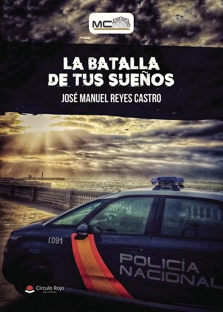 BATALLA DE TUS SUEÑOS, LA | 9788491944836 | REYES CASTRO, JOSE MANUEL