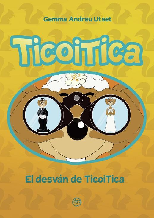 DESVÁN DE TICO Y TICA, EL | 9788419379627 | ANDREU UTSET, GEMMA