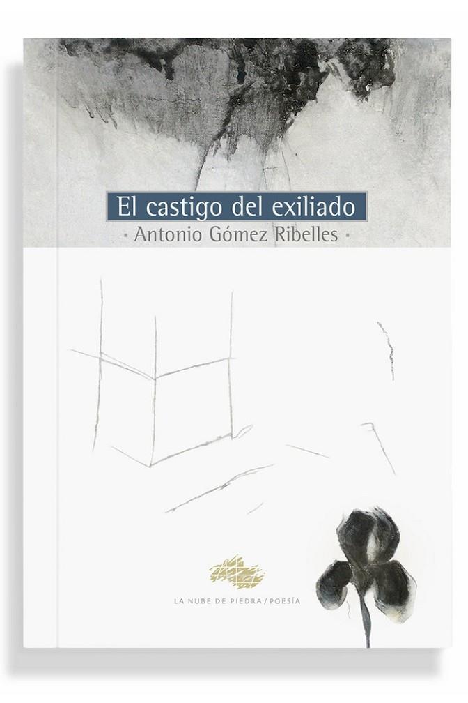 CASTIGO DEL EXILIADO, EL | 9788409567669 | GOMEZ RIBELLES, ANTONIO