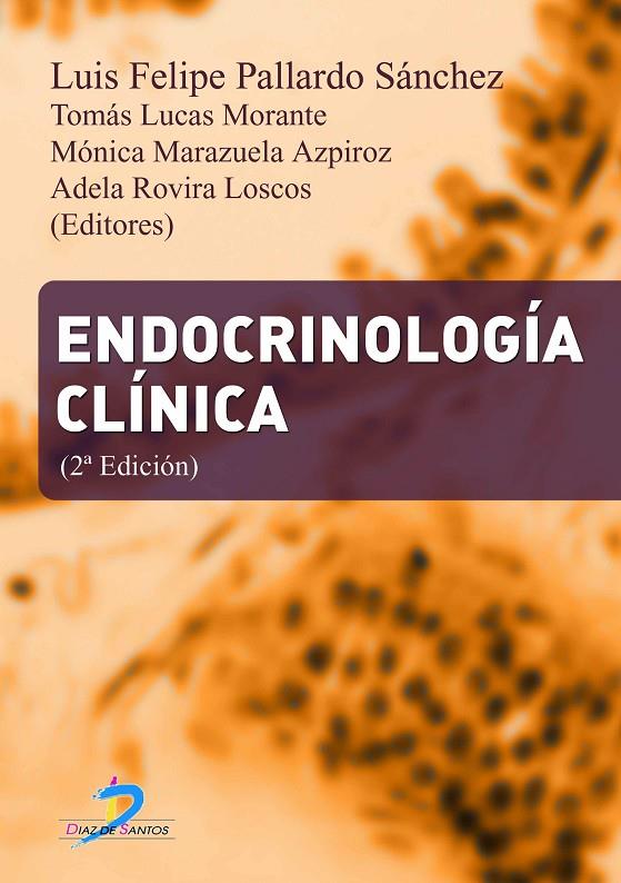 ENDOCRINOLOGÍA CLÍNICA | 9788479789305 | PALLARDO SÁNCHEZ, LUIS FELIPE