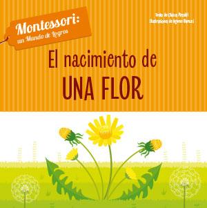 NACIMIENTO DE UNA FLOR, EL | 9788468261683 | PIRODDI, CHIARA