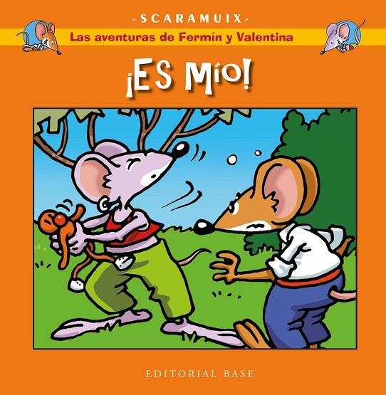 AVENTURAS DE FERMÍN Y VALENTINA 03, LAS : ¡ES MÍO! | 9788418715495 | ROMANI BONFILL, JOAN