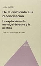 DE LA ENMIENDA A LA RECONCILIACION | 9788494388217 | RADZIK, LINDA