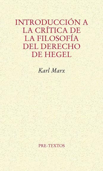 INTRODUCCIÓN A LA CRÍTICA DE LA FILOSOFÍA DEL DERECHO DE HEGEL | 9788415576815 | MARX, KARL
