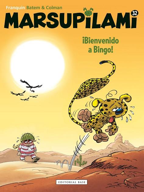 MARSUPILAMI 32 : ¡BIENVENIDO A BINGO! | 9788417760663 | FAUCHE-ADAM / ANDRE