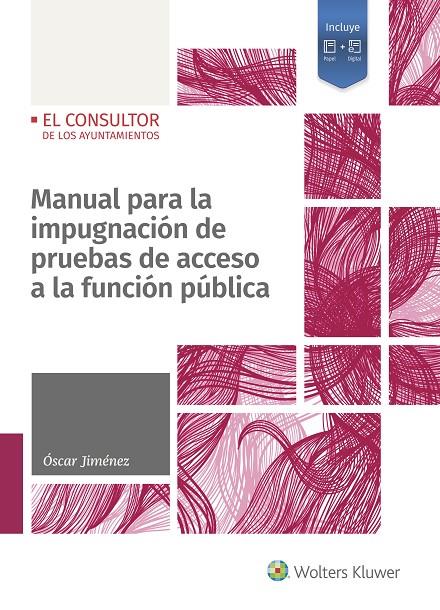 MANUAL PARA LA IMPUGNACION DE PRUEBAS DE ACCESO A LA FUNCION PUBLICA | 9788470528545 | JIMENEZ MORIANO, OSCAR