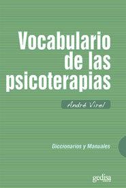VOCABULARIO DE LAS PSICOTERAPIAS | 9788474322286 | VIREL, ANDRÉ