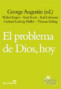 PROBLEMA DE DIOS, HOY, EL | 9788429320022 | AUGUSTIN, GEORGE