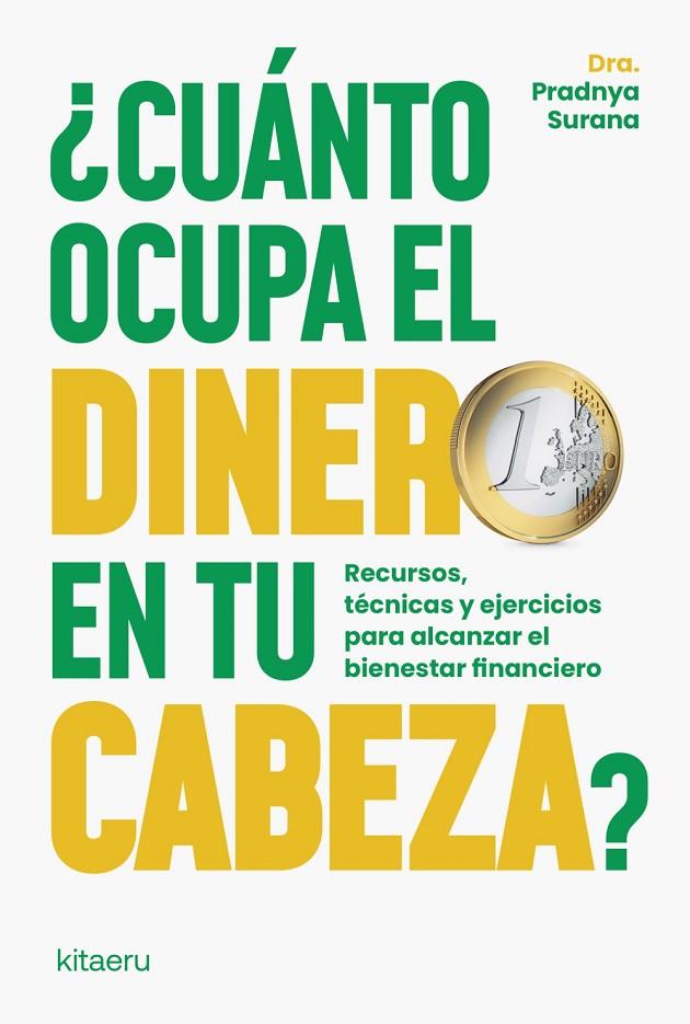 CUÁNTO OCUPA EL DINERO EN TU CABEZA? | 9788410428430 | SURANA, DRA. PRADNYA