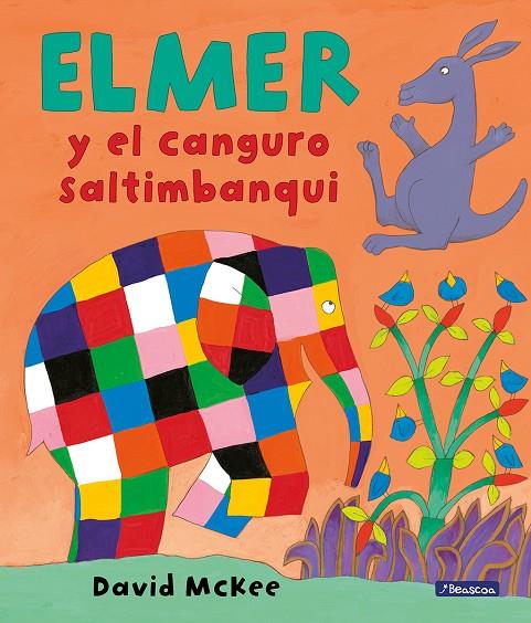 ELMER Y EL CANGURO SALTIMBANQUI | 9788448825355 | MCKEE, DAVID