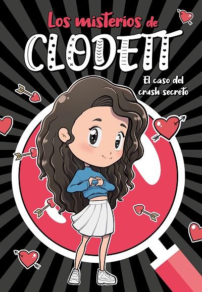 MISTERIOS DE CLODETT 02. EL CASO DEL CRUSH SECRETO | 9788418038716 | CLODETT,