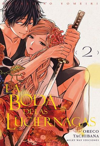 BODA DE LAS LUCIÉRNAGAS 02, LA | 9791387506599 | TACHIBANA, ORECO