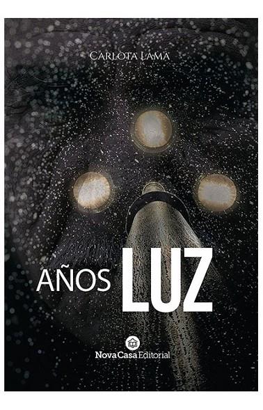AÑOS LUZ | 9788418013188 | LAMA, CARLOTA