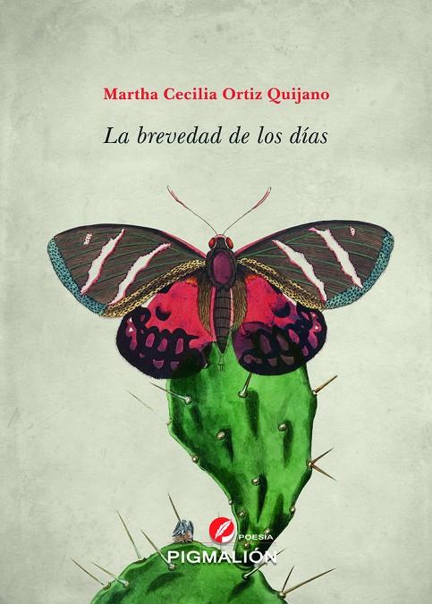 BREVEDAD DE LOS DÍAS, LA | 9788419928757 | ORTIZ QUIJANO, MARTHA CECILIA