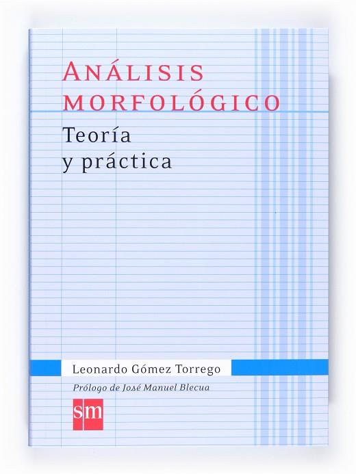 ANÁLISIS MORFOLÓGICO | 9788467541335 | GÓMEZ TORREGO, LEONARDO