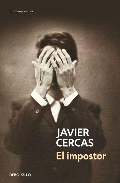 IMPOSTOR, EL | 9788490627501 | CERCAS, JAVIER