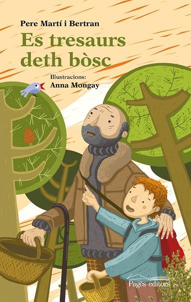 ES TRESAURS DETH BÒSC (ED. EN OCCITÀ) | 9788413035345 | MARTÍ BERTRAN, PERE / MONGAY MONTESO, ANNA