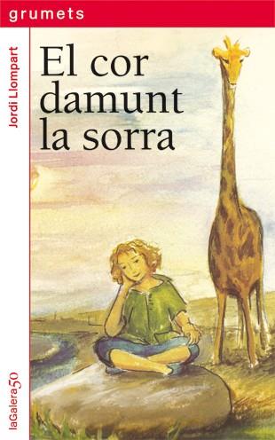 COR DAMUNT LA SORRA, EL | 9788424647919 | LLOMPART, JORDI