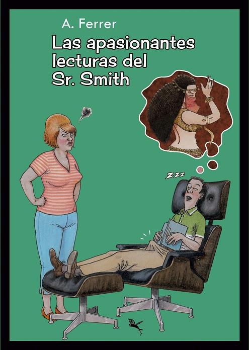 APASIONANTES LECTURAS DEL SR. SMITH, LAS | 9791388156434 | FERRER, AGUSTÍN