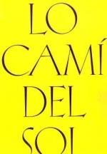 LO CAMÍ DEL SOL | 9791399167085 | SOLER MONTES, PILAR