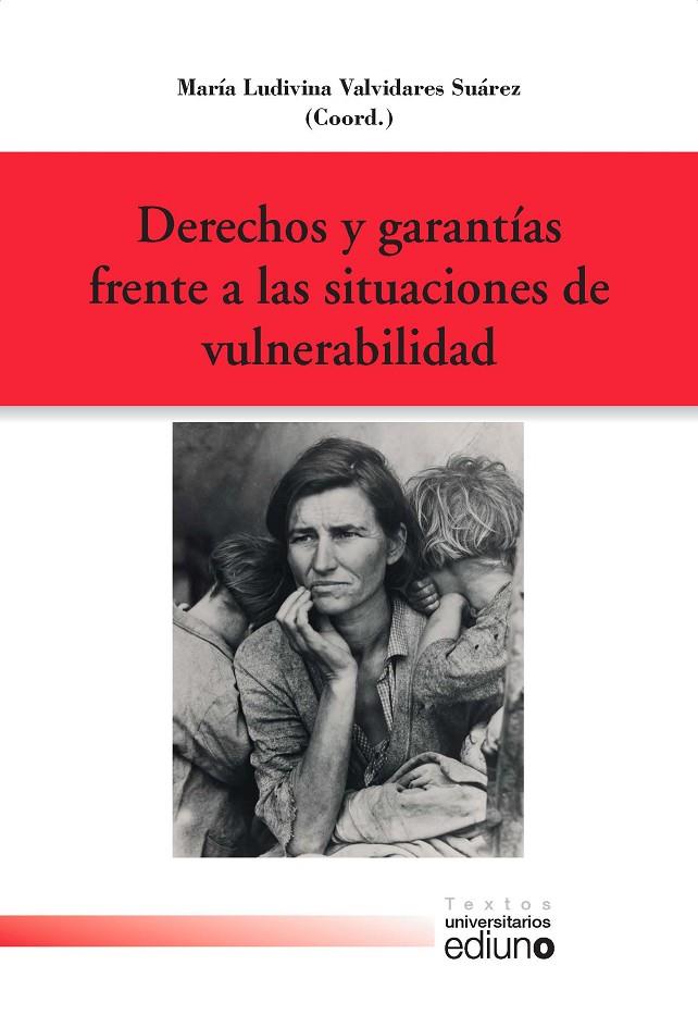 DERECHOS Y GARANTÍAS FRENTE A LAS SITUACIONES DE VULNERABILIDAD | 9788416664221 | VARIOS AUTORES
