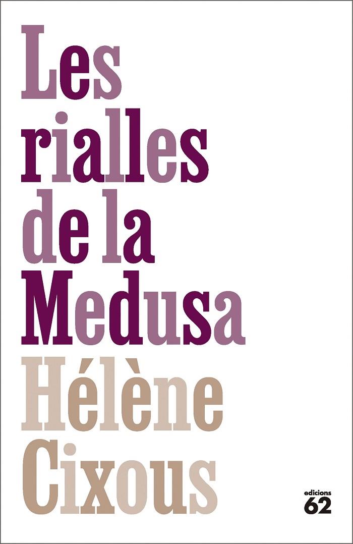 RIURE DE LA MEDUSA, EL | 9788429783070 | CIXOUS, HÉLÈNE