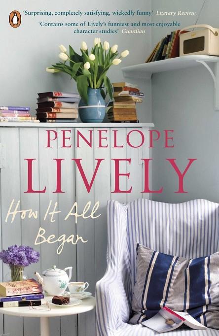 HOW IT ALL BEGAN | 9780241957271 | LIVELY, PENELOPE