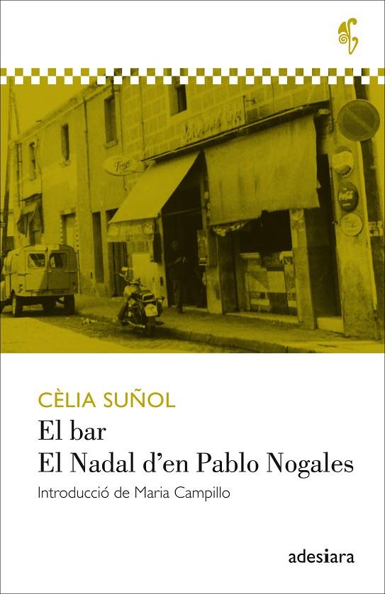 BAR, EL / EL NADAL D' EN PABLO NOGALES | 9788494384493 | SUÑOL, CÈLIA