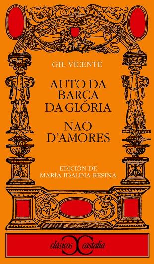 AUTO DA BARCA DA GLÓRIA Y NAO D¿AMORES | 9788470397097 | VICENTE, GIL
