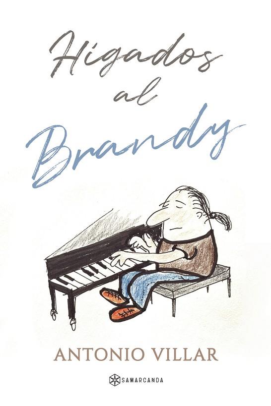 HÍGADOS AL BRANDY | 9791388037696 | VILLAR, ANTONIO