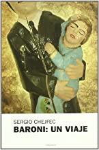 BARONI UN VIAJE | 9788493707767 | CHEJFEC, SERGIO