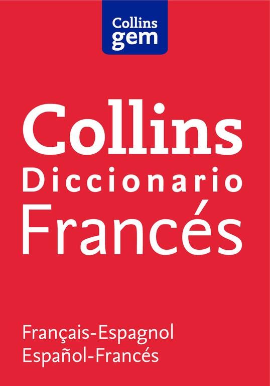 DICCIONARIO FRANÇAIS-ESPAGNOL / ESPAÑOL-FRANCÉS | 9788425352843 | COLLINS