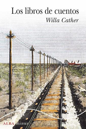 LIBROS DE CUENTOS, LOS | 9788490657799 | CATHER, WILLA