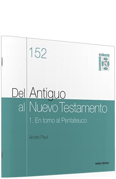 DEL ANTIGUO AL NUEVO TESTAMENTO | 9788499452333 | PAUL, ANDRE