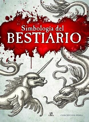 SIMBOLOGIA DEL BESTIARIO | 9788466239035 | PEREA GÓMEZ, CONCEPCIÓN