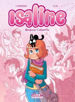 ISALINE 01 : BRUJERIA CULINARIA | 9788494764660 | L'HERMENIER / YLLYA