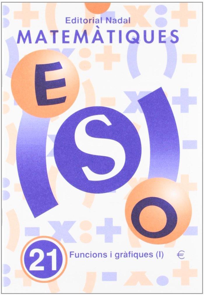 MATEMATIQUES ESO 21 | 9788478871490
